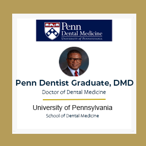 Penn Dentist Graduate - Doctor of Dental Medicine